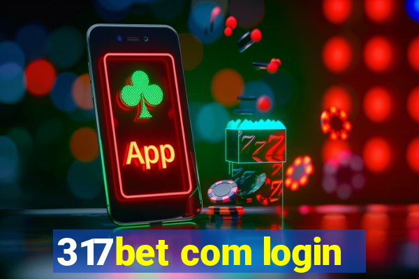 317bet com login